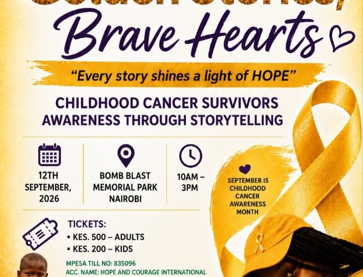 Golden Stories, Brave Hearts 2026 Theme: Every Story Shines Join Hope & Courage International this Childhood Cancer Awareness Month for Golden Stories, Brave Hearts—a heartfelt celebration of courage, resilience, and hope. Together, we'll honor the journeys of children with cancer, survivors, caregivers, and families while raising awareness and inspiring hope. 📅 Date: Saturday, 12th September 2026 🕙 Time: 10:00 AM – 3:00 PM 📍 Venue: Bomb Blast Memorial Park 🎟️ Tickets Adults: KSh 500 Children: KSh 200 💛 Support the Cause Can't attend? You can still make a difference by supporting our M-Changa fundraiser, running from 1st August to 12th September 2026. Every donation helps provide accommodation, meals, psychosocial support, and hope to children and families affected by childhood cancer. Join us. Donate. Share. Because Every Story Shines. Get in touch with us for support and partnering with us Phone / WhatsApp: +254 701172164  |  +257 76460528 Email: info@hopeandcourageint.org